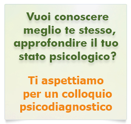 Vuoi conoscere meglio te stesso o approfondire il tuo stato psicologico? Ti aspettiamo per un colloquio psicodiagnostico